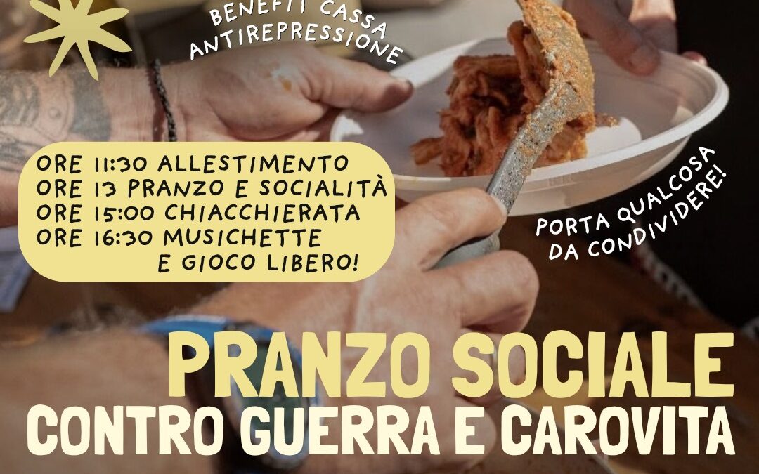 PRANZO SOCIALE CONTRO GUERRA E CAROVITA